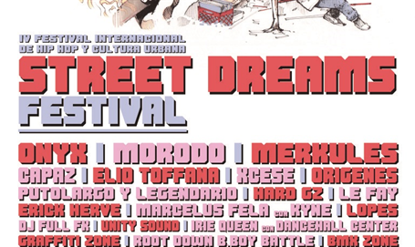 IV Edición del Festival Internacional de hip hop y Cultura Urbana “Street Dreams Festival”