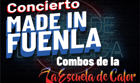 Concierto Made in Fuenla: Combos «Escuela de Calor»
