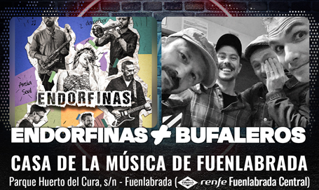 Concierto Made in Fuenla con Endorfinas + Bufaleros