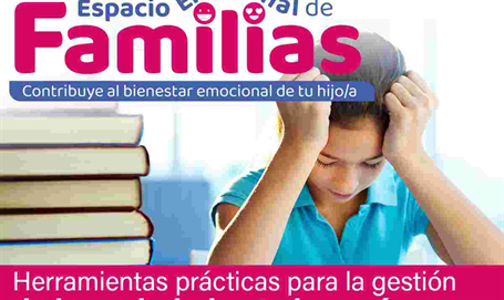 Espacio de Familias: Herramientas prácticas para la gestión de la ansiedad ante los exámenes