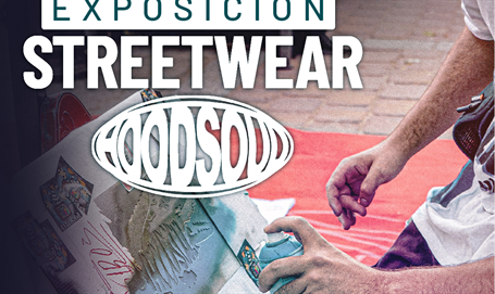 Exposición de Streetwear «HOOD SOUL»
