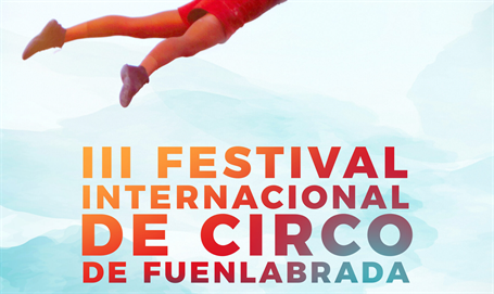 III Festival Internacional de Circo de Fuenlabrada