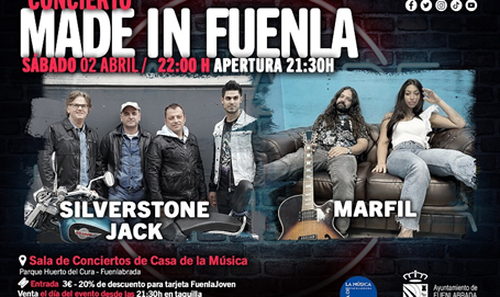 MADE IN FUENLA: con las bandas, Marfil y Silverstone Jack
