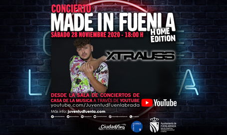 Made in Fuenla Home Edition: Concierto de Xtrauss
