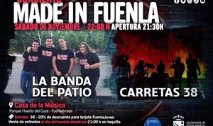 New!!! Made in Fuenla con las bandas "La banda del patio" y "Carretas 38"