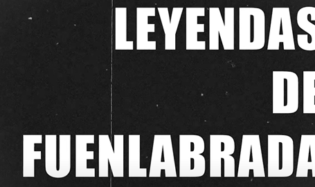  Leyendas de Fuenlabrada: Episodio 1