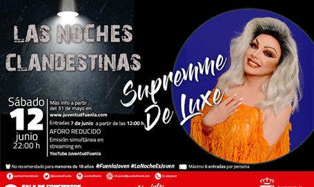 Vuelve las Noches Clandestinas con el espectáculo Supremme De Luxe.