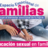 Espacio Emocional de Familias Educación Sexual en Familia