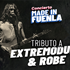 Made in Fuenla: Tributo a Extremoduro & Robe