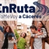 Ruta#YoMeVoy a Cáceres ¡Escápate a Cáceres con nosotros! 